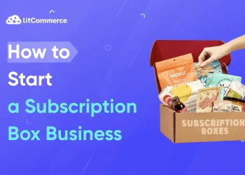 How to Start a Subscription Box Business