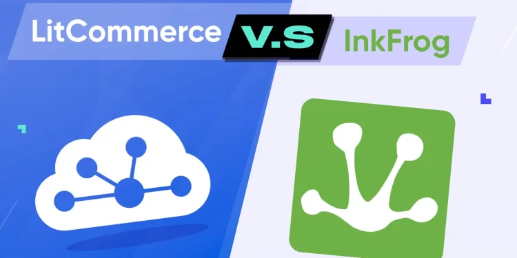 LitCommerce vs inkfrog
