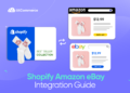 shopify amazon ebay integration e1788159615625 How to Set Up Shopify Amazon eBay Integration: Quick Guide