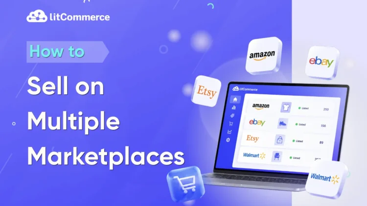 how to sell on mutltiple marketplaces