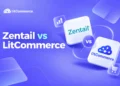Zentail vs LitCommerce