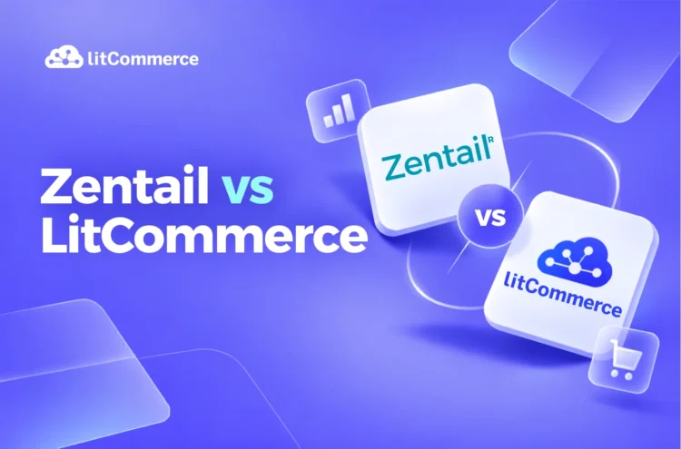 Zentail vs LitCommerce