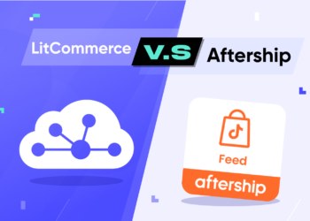LitCommerce vs AfterShip for TikTok Shop: Which Tool is Better?