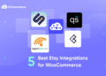 The 5 Best Etsy Integrations for WooCommerce that Sellers Should Know in 2026