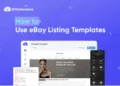 How to Use eBay Listing Templates to Stop Rebuilding Every Listing