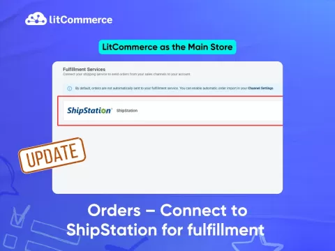 Connect to ShipStation for fulfillment