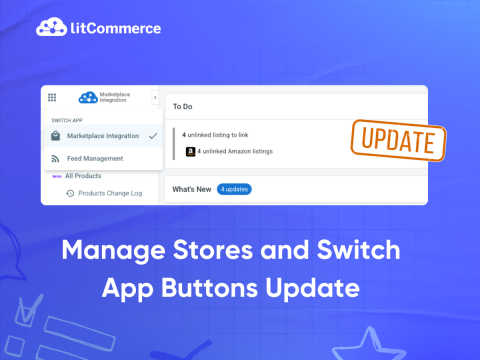 Manage Stores and Switch App Buttons Update