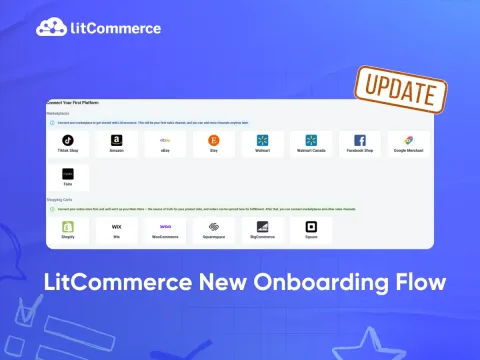 LitCommerce’s New Onboarding Flow