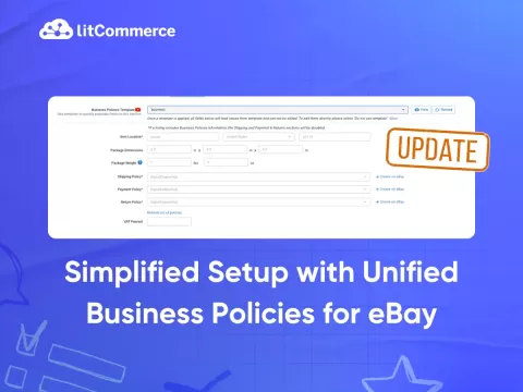Simplified Setup with Unified Business Policies for eBay