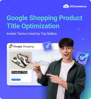 Google Shopping Product Title Optimization